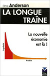 livre longue traine chris anderson