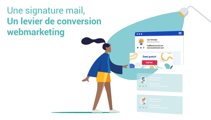 5 conseils pour faire des signatures mails un levier de conversion avec Boost My Mail.