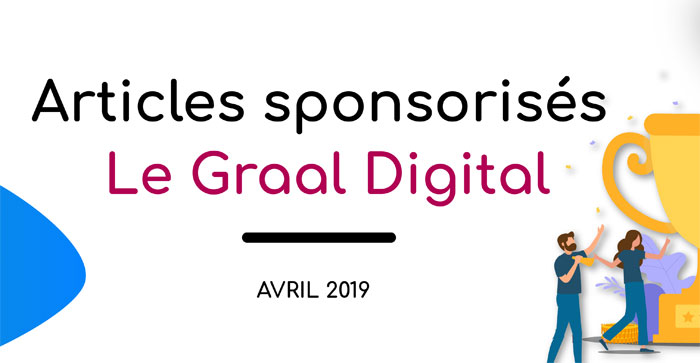 article sponsorise graal digital
