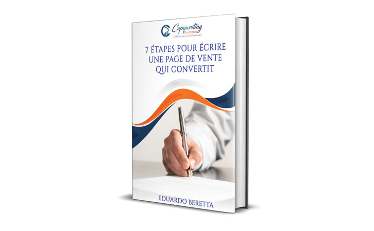 Copywriting : 7 étapes pour écrire une page de vente qui convertit