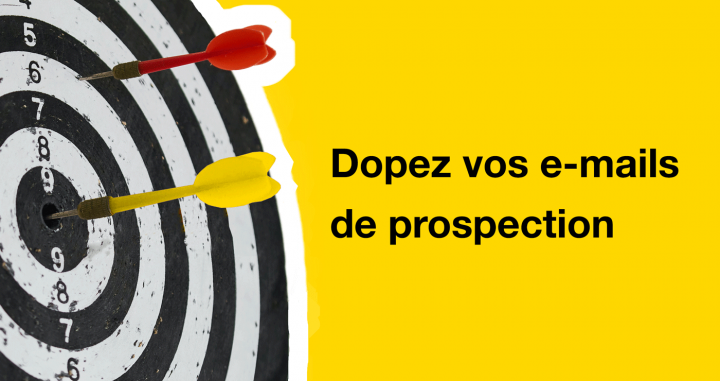Doper vos e-mails de prospection : la méthode du SNIPER