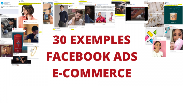 30 exemples de Publicités Facebook pour E-COMMERCE