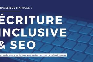 Ecriture inclusive et SEO