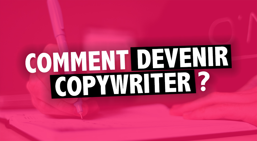 Comment devenir copywriter freelance ?