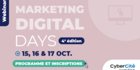 Marketing Digital Days : 3 jours et 22 webinars pour revenir aux fondamentaux du Marketing Digital